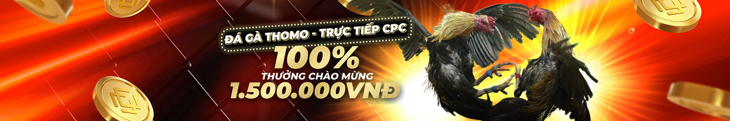 soicaumcw.com ĐÁ GÀ THOMO 100% Thưởng Nạp Lần Đầu